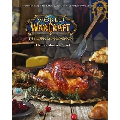World of Warcraft the Official Cookbook