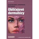 Obličejové dermatózy - MUDr. Zuzana Nevoralová Ph.D., Nina Benáková, Jarmila Rulcová