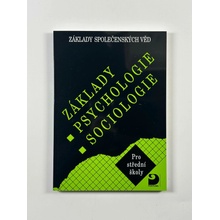 Základy psychologie, sociologie - Základy společenských věd I. - Gillernová Ilona, Buriánek Jiří,