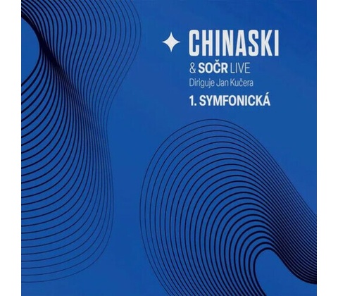 Chinaski a SOCR - Live: 1. Symfonická CD