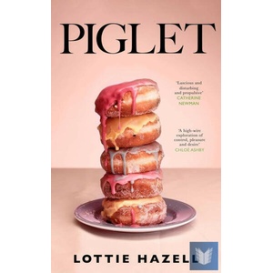 Piglet | Lottie Hazell (ISBN: 9780857529565)
