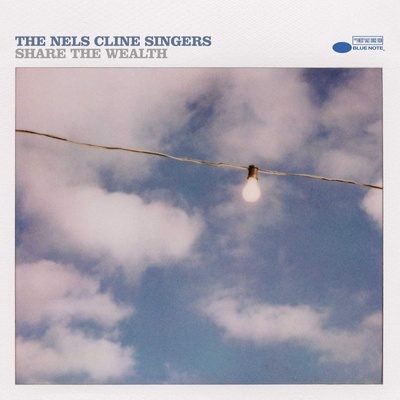 Nels Cline Singers - Share The Wealth 2 LP