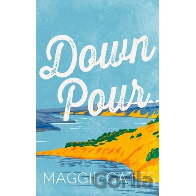 Downpour - Maggie Gates