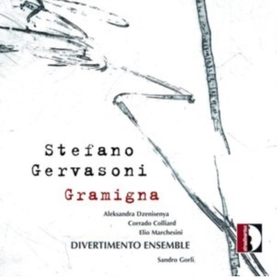 DIVERTIMENTO ENSEMBLE - Stefano Gervasoni - Gramigna CD
