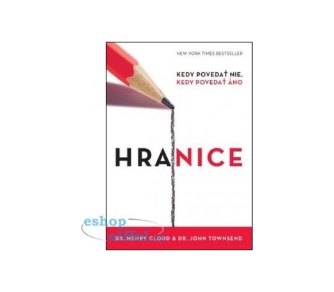 Hranice - Henry Cloud, John Townsend