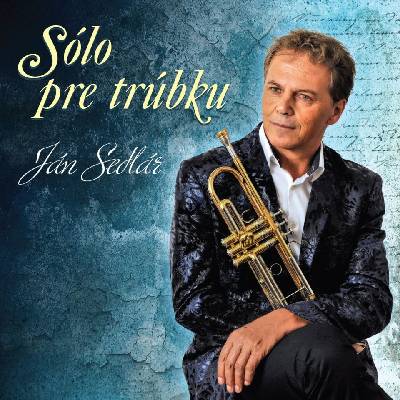 Supraphon Sedlár Ján: Sólo pre trúbku - CD (031208)