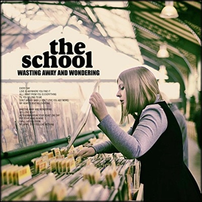 The School - Wasting Away And Wondering LP