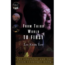 From Third World to First - Lee Kuan Yew