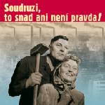 Supraphon Soudruzi, to snad ani není pravda - CD (012252)