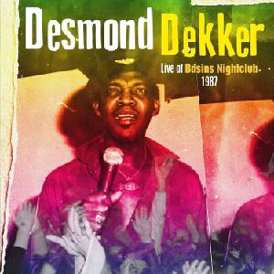 Desmond Dekker - Live At Basins Nightclub 1987 (180 g) (LP) (5036436149025)