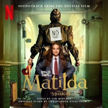Various Artists - Roald Dahl's Matilda The Musical (Soundtrack From The Netflix Film) (CD) (0196587656027)