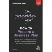 How to Prepare a Business Plan Blackwell Edward