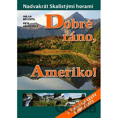 Dobré ráno Ameriko