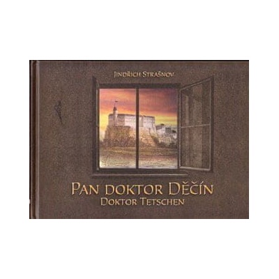 Pan doktor Děčín - Jindřich Strašnov