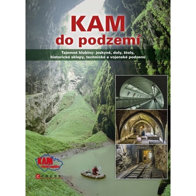 KAM do podzemí Magdalena Karelová, Jan Pohunek