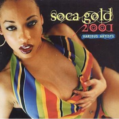 Various - Soca Gold 2001 CD