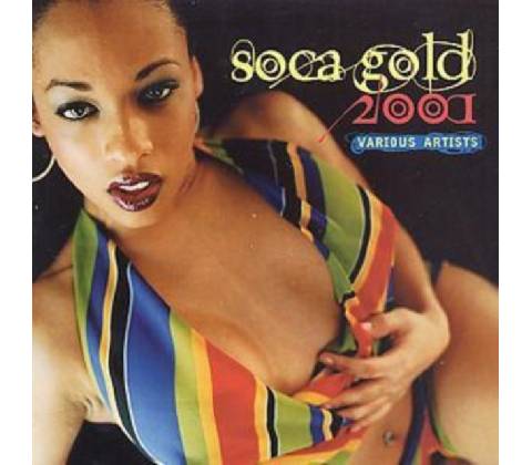 Various - Soca Gold 2001 CD