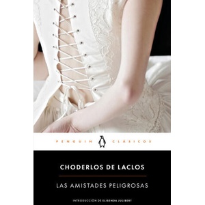 Las amistades peligrosas | PIERRE CHODERLOS DE LACLOS (2024)