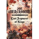 Last Argument of Kings - Joe Abercrombie