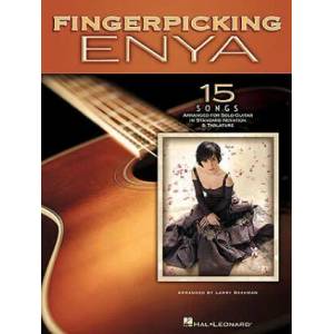 Fingerpicking Enya - 15 Songs for Solo Guitar | Enya (ISBN: 9781423481355)