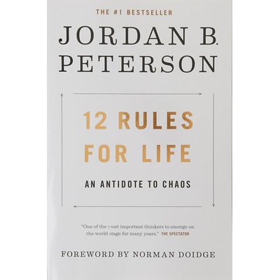 12 Rules for Life - Peterson, Jordan B.