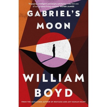 Gabriel's Moon - William Boyd