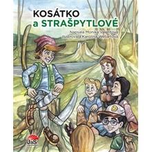 Kosátko a strašpytlové - Monika Valentová