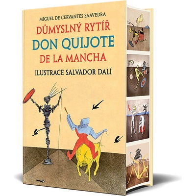 Důmyslný rytíř Don Quijote de la Mancha - Miguel de Cervantes Saavedra