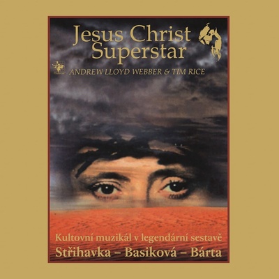 Muzikál: Jesus Christ Superstar Remastered CD