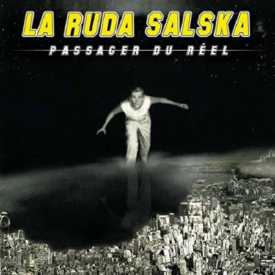 La Ruda Salska - Passager Du Reel (Reissue) (2 LP) (0190759507216)