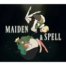 Maiden and Spell