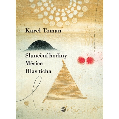 Hlas ticha - Karel Toman