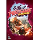 Pressure Overdrive