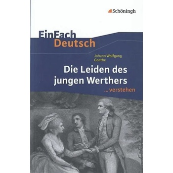 Johann Wolfgang von Goethe 'Die Leiden des jungen Werthers