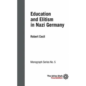 Education and Elitism in Nazi Germany | ROBERT CECIL (ISBN: 9781784793517)