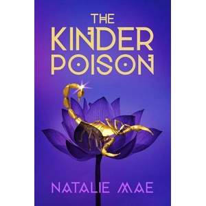 The Kinder Poison (ISBN: 9781984835215)