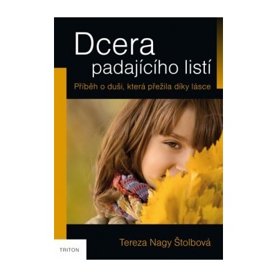 Dcera padajícího listí - Tereza Nagy