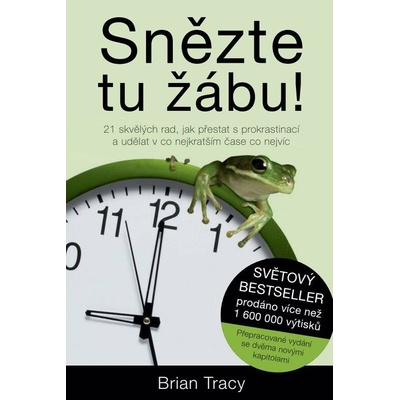 Snězte tu žábu! 2 vyd. - Brian Tracy