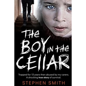 Boy in the Cellar | Stephen Smith (ISBN: 9781789461756)