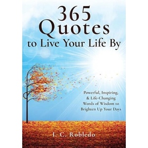 365 Quotes to Live Your Life By (ISBN: 9781097562879)