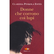 Donne che corrono coi lupi