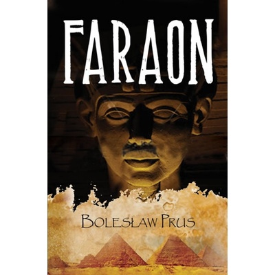 Faraon - Boleslaw Prus