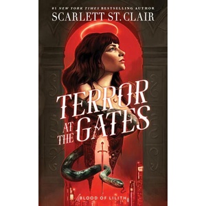 Terror at the Gates | ST CLAIR SCARLETT (ISBN: 9781464239656)