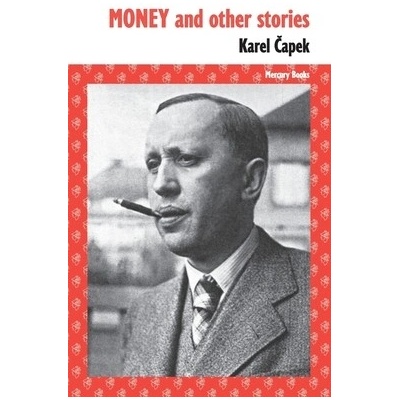 Money and other stories Capek KarelPaperback