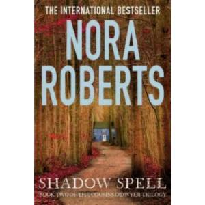 Shadow Spell | Nora Roberts (2015)