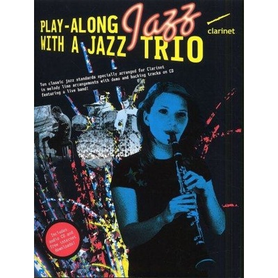 Play-Along Jazz With A Jazz Trio Clarinet noty klarinet + audio