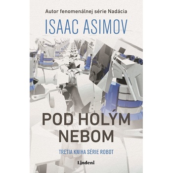 Pod holým nebom - Isaac Asimov