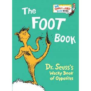 The Foot Book | Dr. Seuss (ISBN: 9780553536300)