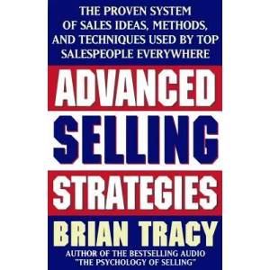 Advanced Selling Strategies | Brian Tracy (ISBN: 9780684824741)