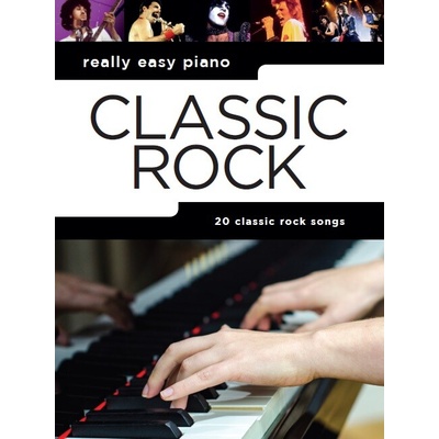 Really Easy Piano Classic Rock jednoduché rockové skladby pre klavír